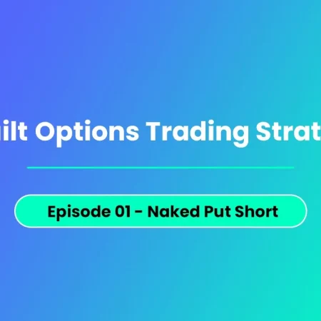 Prebuilt Options Trading Strategies | EP 01 - Naked Put Short