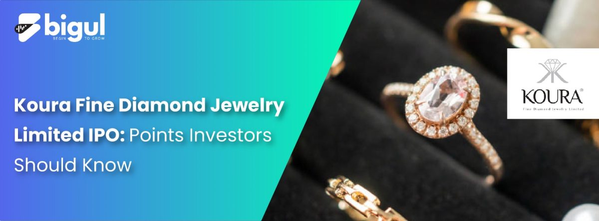 Koura Fine Diamond Jewelry Limited IPO: Points Investors Should Know