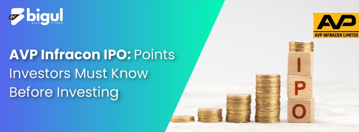 AVP Infracon IPO: Points Investors Must Know Before Investing